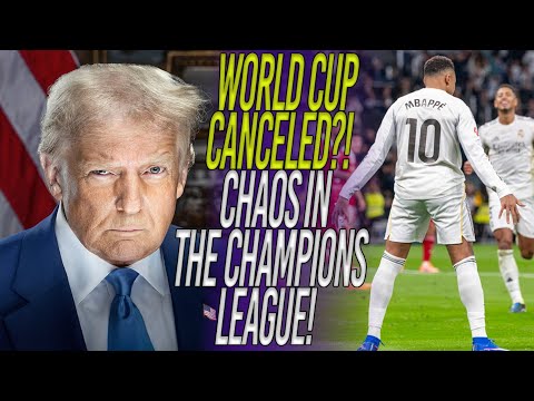 BREAKING! WORLD CUP CANCELED?! ABSOLUTE CHAOS IN THE CHAMPIONS LEAGUE!