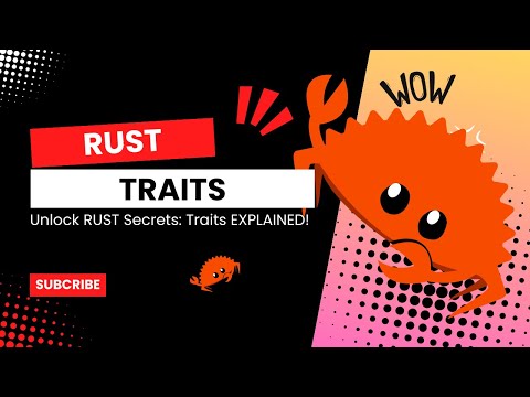 Master Rust Traits: The Ultimate Guide to Shared Behavior and Trait Bounds!