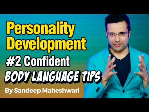 #2 Confident Body Language Tips - By Sandeep Maheshwari I Personality Development I Hindi