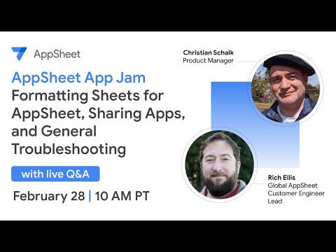 AppSheet App Jam Formatting Sheets for AppSheet, Sharing Apps, and General Troubleshooting