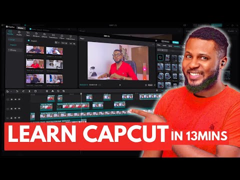 Capcut Tutorial: Understanding Capcut for Beginners | 2024 CapCut Key Features