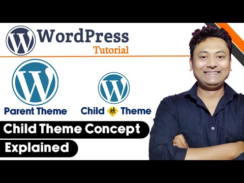 What is a Child Theme in WordPress | Why Use a Child Theme | Benefits Explained