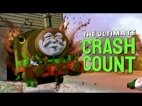 The ULTIMATE Crash Count! — Thomas & Friends