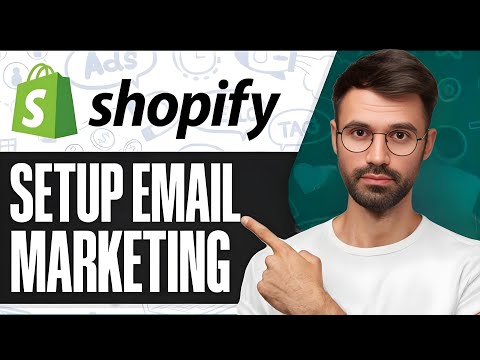 How To Setup Shopify Email Marketing  - 2025 | Step by Step