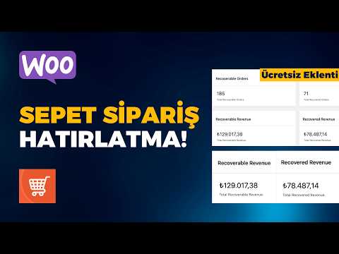 Sitenizde Bu Eklenti Yoksa Para Kaybediyorsunuz! WooCommerce Sipariş Sepet Hatırlatma Eklentisi