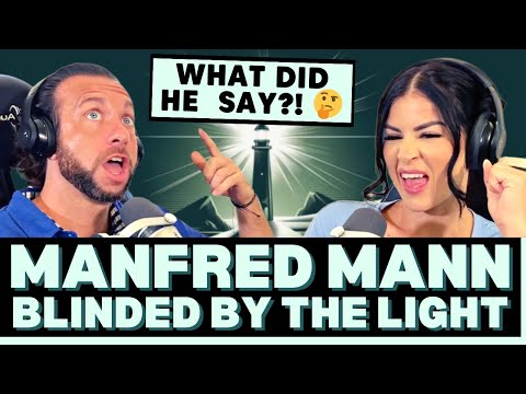 OUT OF THIS WORLD!! First Time Hearing Manfred Mann's Earth Band - Blinded By The Light Reaction!
