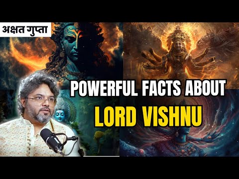 क्यों विष्णु जी को सभी देवताओं का देवता कहा जाता है? | Facts About Lord Vishnu | By Akshat Gupta