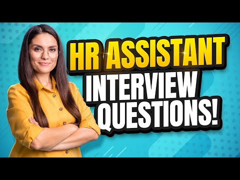 HR ASSISTANT Interview Questions & Answers! (How to PASS a Human Resources Assistant Job Interview!)