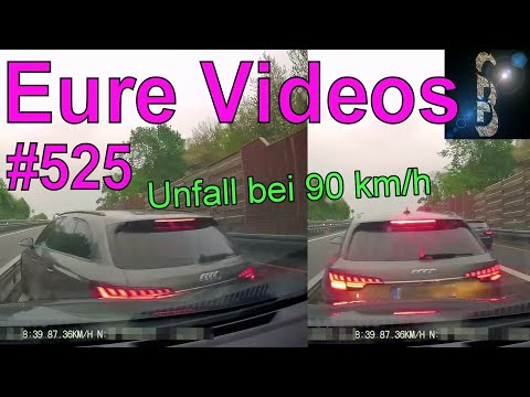 Eure Videos #525 - Eure Dashcamvideoeinsendungen #Dashcam