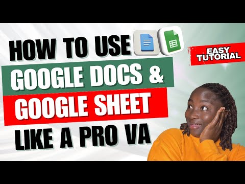 Google Docs & Google Sheets Made Easy for Virtual Assistants (Step-by-Step Tutorial)