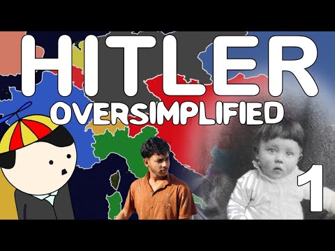 Hitler - OverSimplified (Part 1)