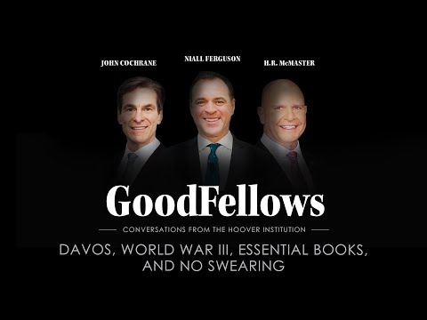 Davos, World War III, Essential Books, and No Swearing | GoodFellows