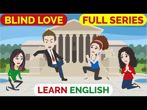 ❤️Blind Love Full Series | Animated stories | English Story | English Conversation | Window English