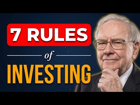 Warren Buffet: 7 Rules Of Investing To Get Rich