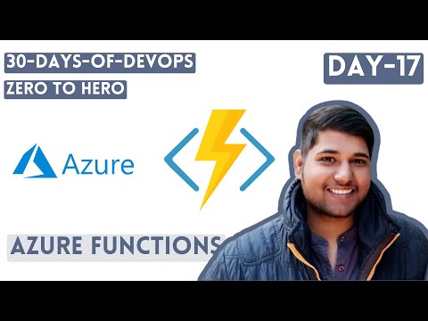 30 Days Of DevOps | Zero To Hero | Azure Functions | Day-17