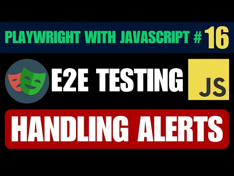 Playwright with Javascript tutorial #16 | Managing JavaScript Alerts, Confirms & Prompts