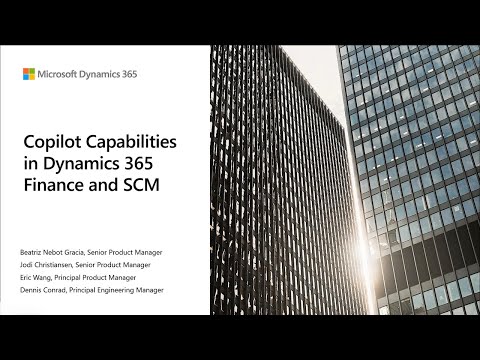 Copilot Capabilities in Dynamics 365 Finance and SCM | Dynamics 365 TechTalk