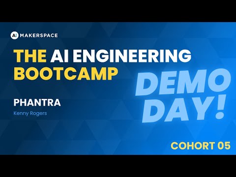 Phantra - The AI Engineering Bootcamp Cohort 5 Demo Day #demoday #learnai