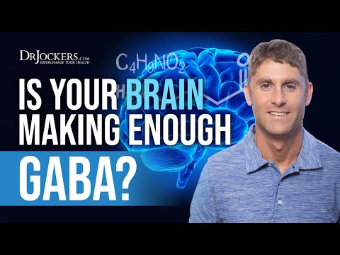 Is Your Brain Making Enough GABA?