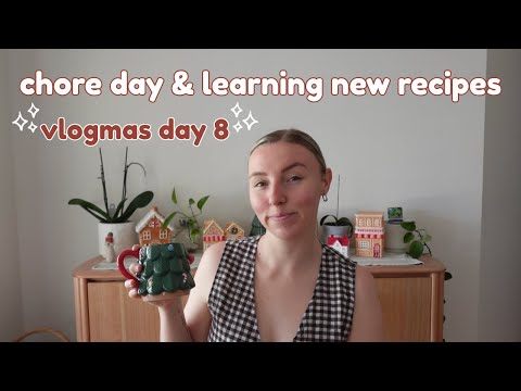 Homebody Vlogmas: 12 days until Christmas | Day 8 🎄 being a homemaker & learning new recipes 🧺🍵
