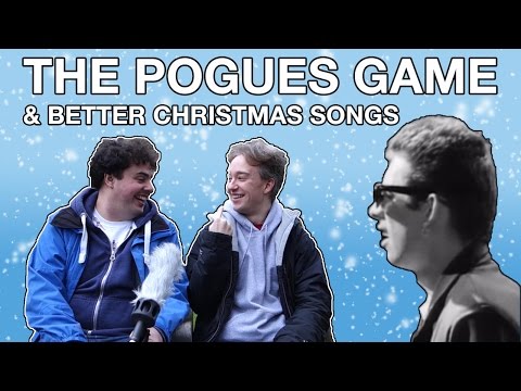 The Pogues Game 2016, and Better Christmas Songs