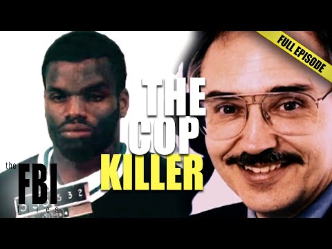 Cop Killer | FULL EPISODE | The FBI Files
