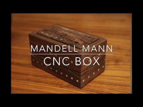Mandell Mann: Making a CNC Box and learn a new way to clamp your parts