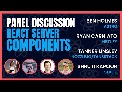 Discussion on React server components with Ryan Carniato, Tanner Linsley, & Ben Holmes
