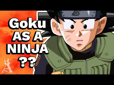 What If Goku Were A Konoha Ninja?