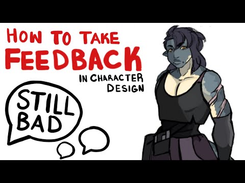 The Art of Taking Feedback in Character Design