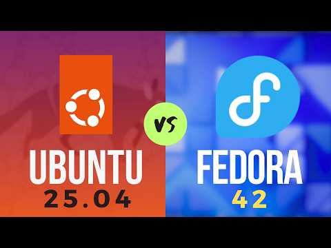 Ubuntu 25.04 vs Fedora 42: The Linux War Just Got Real! [Full Breakdown + My Pick]
