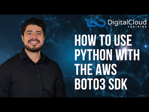 How to use Python with the AWS Boto3 SDK - Hands-On Introduction