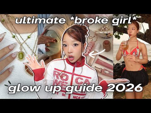 HOW TO LOOK GOOD for 2026 (without going broke) | change your life & glow up tips