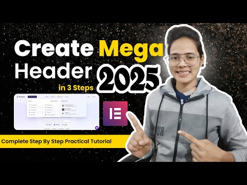 How to Create Header Mega Menu on WordPress Elementor ~ 2025 || Mega Menu Complete Tutorial