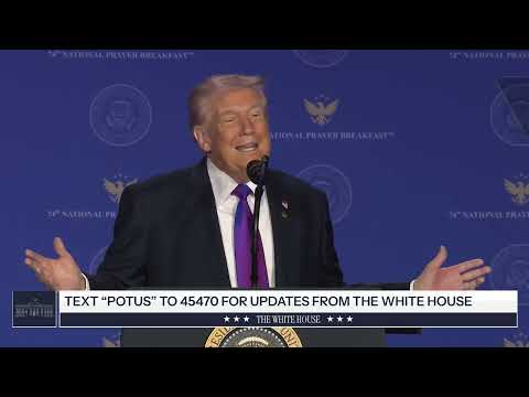 President Trump Attends the National Prayer Breakfast