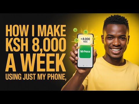 EARN Ksh 1,000 a DAY with These 7 Smart Hustles