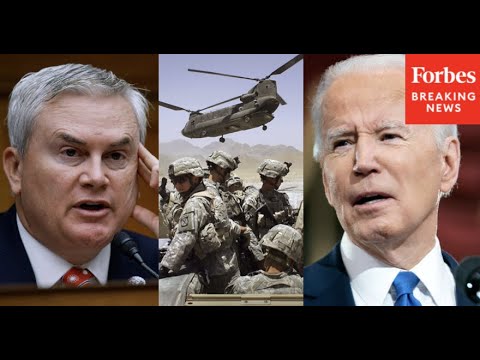 James Comer Leads House Oversight Committee Hearing On Biden's ‘Disastrous’ Afghanistan Withdrawal