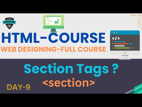 HTML Section Tags: Your Key to Organized and Structured Content |Learn HTML From Zero