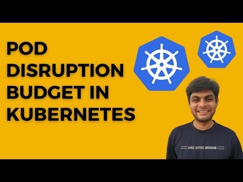 Pod Disruption Budget in Kubernetes: What You Need to Know | AKS tutorials