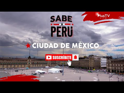 It tastes like Peru - MEXICO CITY