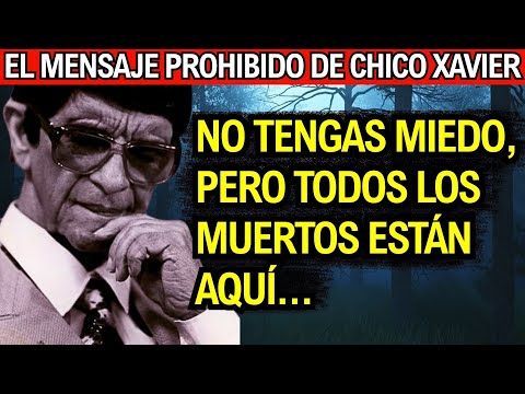 Chico Xavier no se atrevió a publicar esto: reveló el secreto de la vida después de la muerte