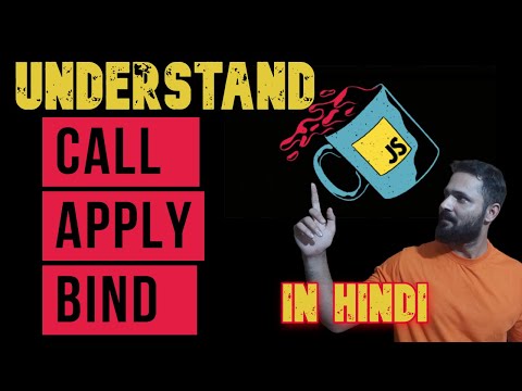 JavaScript tutorial | call apply bind in JavaScript in Hindi | Interview Questions