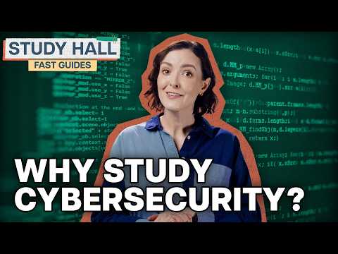 Why Study Cybersecurity? | College Majors | College Degrees | Study Hall