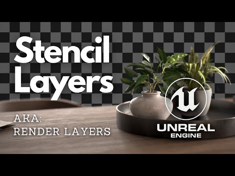 Why You Should Be Using Stencil / Render Layers - Unreal Engine 4.26