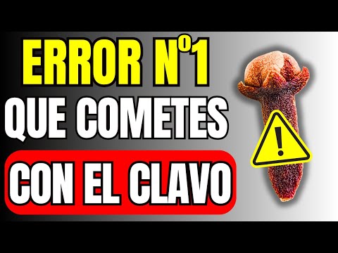 Toma CLAVO de OLOR, Pero NO Cometas Este ERROR Que Tantas Personas Cometen