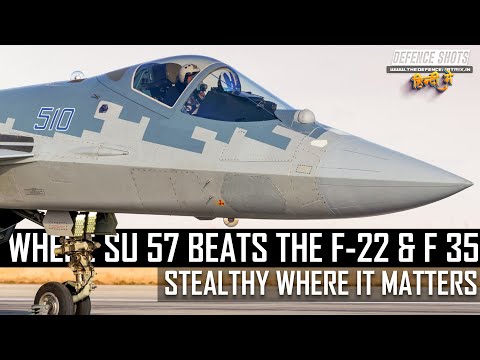 Where Su 57 beats the F 22 & F 35 | Stealthy where it matters | हिंदी में