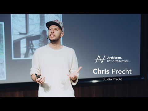 Chris Precht - Defining what success means as an architect | Architects, not Architecture.