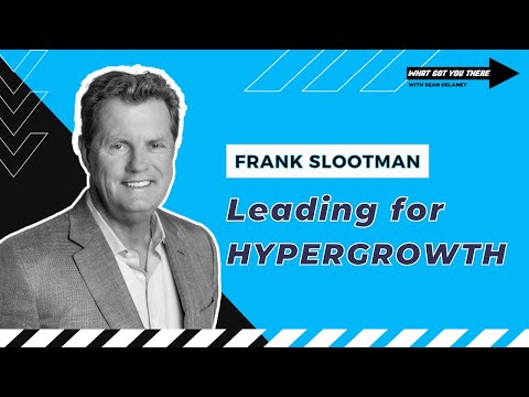 Snowflake CEO Frank Slootman Leading for Hypergrowth
