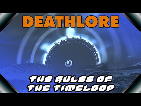 DEATHLORE EP. 3 - The Rules Of The Timeloop (Deathloop Lore Series)