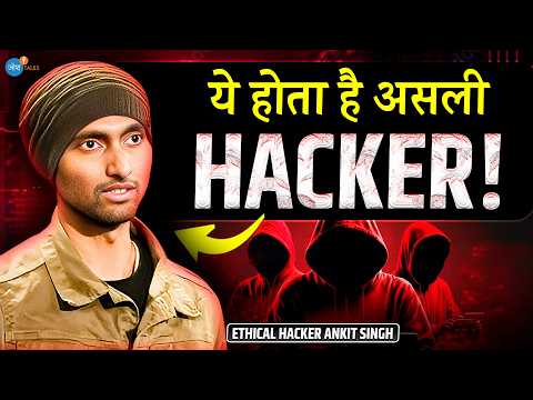 आज आपको पता चलेगा hacking क्या होती है? | Ethical Hacker Ankit Singh | Josh Talks Hindi